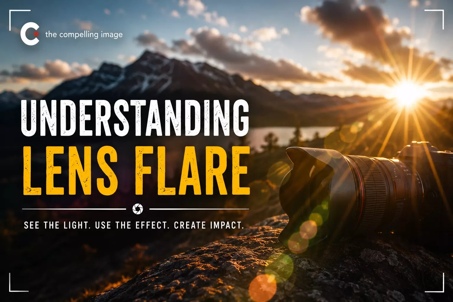 Understanding Lens Flare